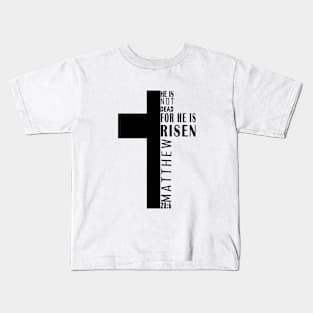 JESUS IS RISEN Kids T-Shirt